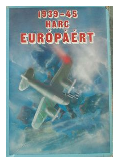 1939-45 Harc Európáért box art