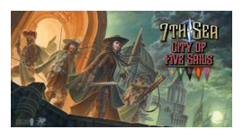 7th Sea: City Of Five Sails box art