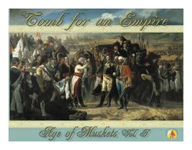 Age Of Muskets Volume I: Tomb For An Empire box art