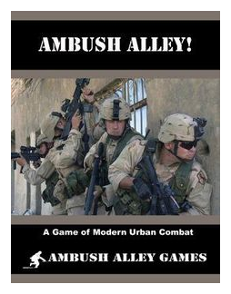 Ambush Alley! A Game Of Modern Urban Combat box art