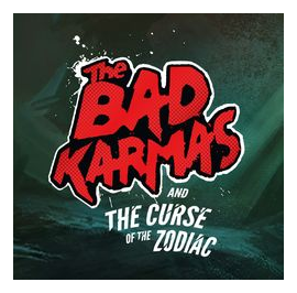 The Bad Karmas And The Curse Of The Zodiac box art