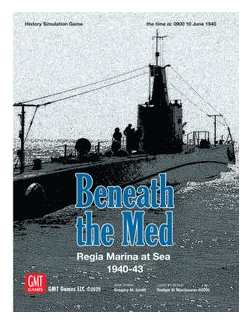 Beneath The Med: Regia Marina At Sea 1940-1943 box art