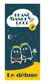 Blanc-manger Coco 2: Le Déluge box art
