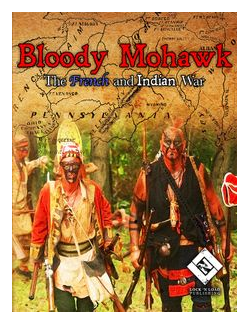 Bloody Mohawk: The French And Indian War box art