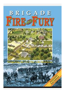 Brigade Fire And Fury: Wargaming The Civil War With Miniatures box art