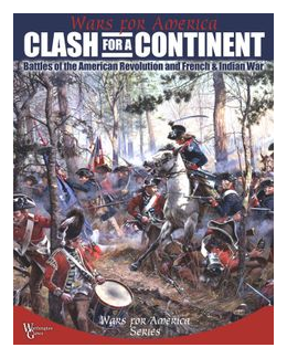 Clash For A Continent: Battles Of The American Revolution And French & Indian War box art