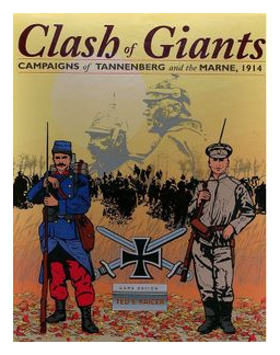 Clash Of Giants: Campaigns Of Tannenberg And The Marne, 1914 box art