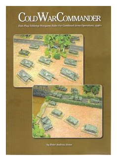 Cold War Commander: Fast-play Tabletop Wargame Rules For Combined-arms Operations, 1946+ box art