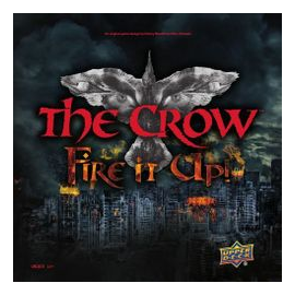 The Crow: Fire It Up! box art