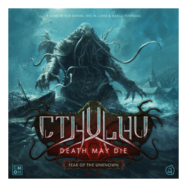 Cthulhu: Death May Die – Fear Of The Unknown box art