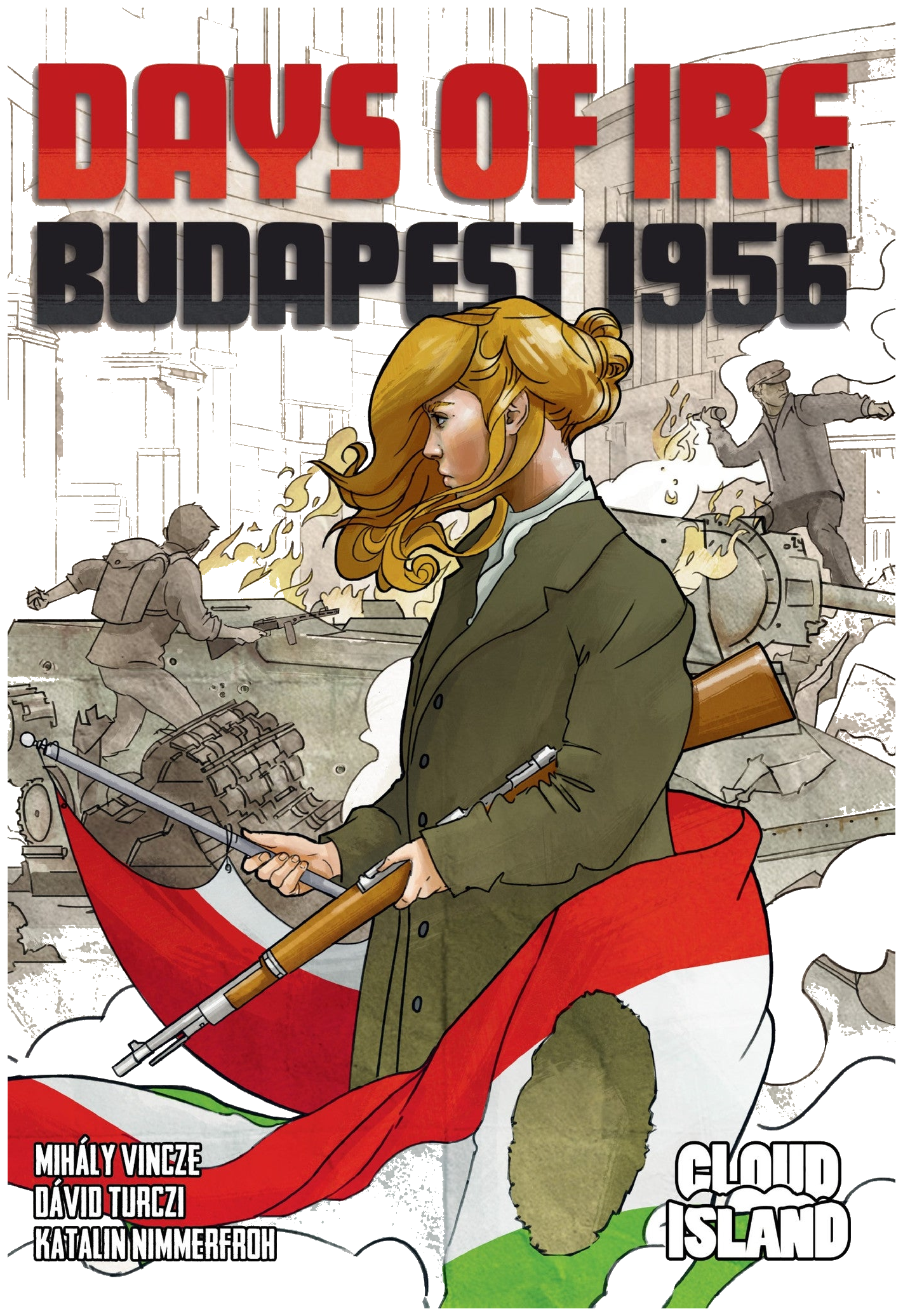 Days Of Ire: Budapest 1956 box art