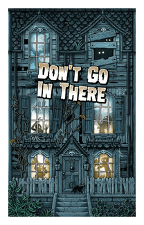 Don't Go In There box art