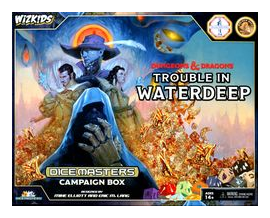 Dungeons & Dragons Dice Masters: Trouble In Waterdeep Campaign Box box art