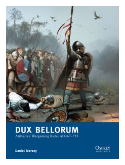 Dux Bellorum: Arthurian Wargaming Rules Ad367-793 box art