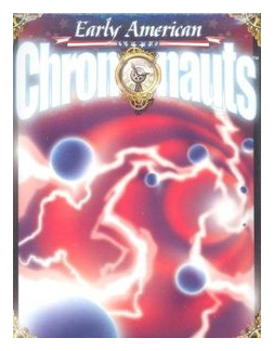 Early American Chrononauts box art