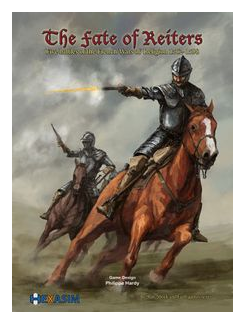 The Fate Of Reiters: Five Battles Of The French Wars Of Religion box art
