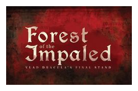 Forest Of The Impaled: Vlad Dracula's Final Stand box art