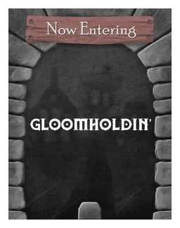 Gloomholdin' box art