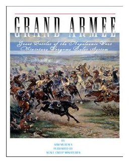 Grand Armee: Great Battles Of The Napoleonic Wars Miniature Wargame Rules System box art