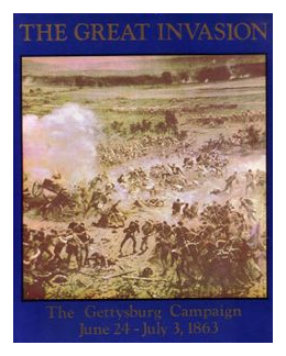 The Great Invasion: The Gettysburg Campaign June 24 – July 3, 1863 box art