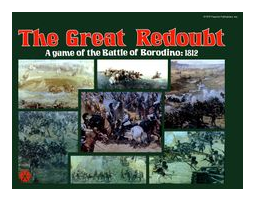 The Great Redoubt: A Game Of The Battle Of Borodino – 1812 box art
