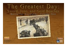 The Greatest Day: Sword, Juno, And Gold Beaches box art