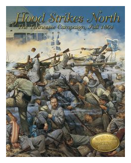 Hood Strikes North: The Tennessee Campaign, Fall 1864 box art