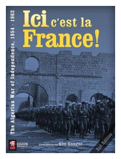 Ici, C'est La France! The Algerian War Of Independence 1954 - 1962 box art
