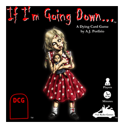 If I'm Going Down... box art