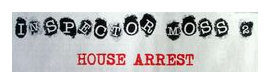 Inspector Moss: House Arrest box art