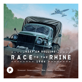 Keep'em Rolling: 1944 – Race To The Rhine box art