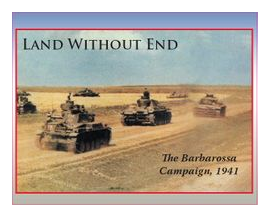 Land Without End: The Barbarossa Campaign, 1941 box art