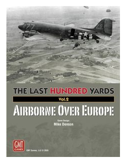 The Last Hundred Yards: Volume 2 – Airborne Over Europe box art