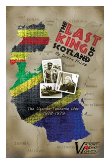The Last King Of Scotland: The Uganda-tanzania War 1978-1979 box art