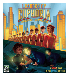 Leaders Of Euphoria: Choose A Better Oppressor box art