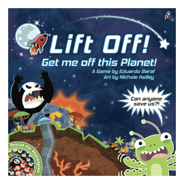 Lift Off! Get Me Off This Planet! box art