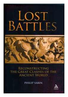 Lost Battles: Reconstructing The Great Clashes Of The Ancient World box art