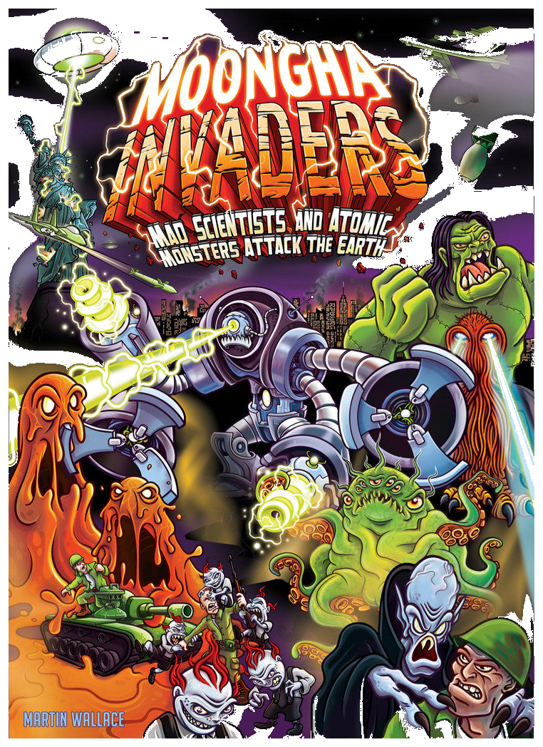 Moongha Invaders: Mad Scientists And Atomic Monsters Attack The Earth! box art
