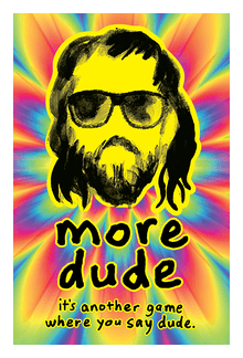 More Dude box art