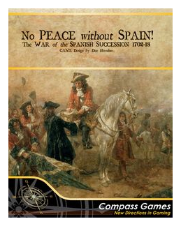 No Peace Without Spain!: The War Of The Spanish Succession 1702-1713 box art