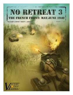 No Retreat 3: The French Front – May-june 1940 box art