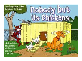 Nobody But Us Chickens box art