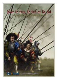 Par Le Feu, Le Fer Et La Foi box art