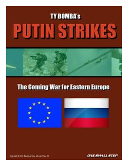 Putin Strikes: The Coming War For Eastern Europe box art