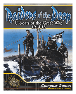 Raiders Of The Deep: U-boats Of The Great War, 1914-18 box art