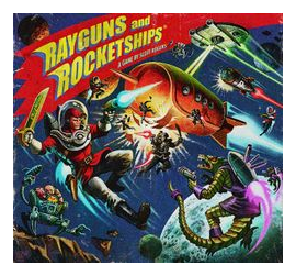 Rayguns And Rocketships box art