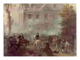 Rebels & Redcoats: Volume I box art