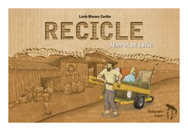 Recicle: Tempos De Crise box art