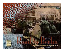 Road To Berlin: Platoon Level Combat In World War Ii – A Panzer Grenadier Game box art