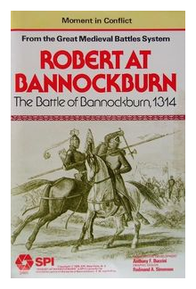 Robert At Bannockburn: The Battle Of Bannockburn, 1314 box art